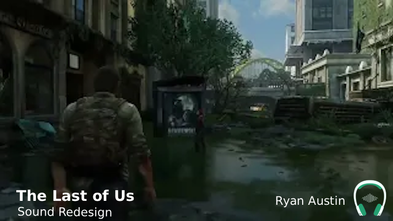 The Last of Us - Foley Project